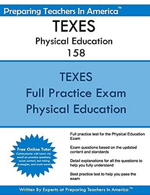 Texes Physical Education 158: 158 Texes Texas Examinations Of Educator Standards-..