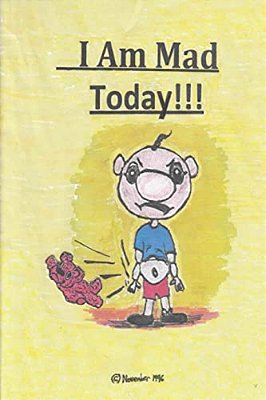 I Am Mad Today!!!-..