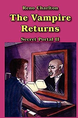 Secret Portal II: The Vampire Returns-..