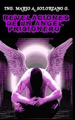 Revelaciones De Un Angel Prisionero-..
