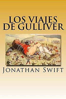 Los Viajes De Gulliver (Spanish) Edition-..