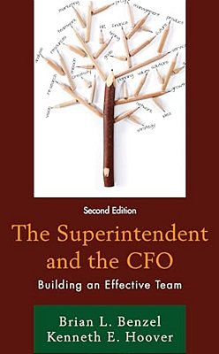 Superintendent And The Cfo: Building An Effective Team-..
