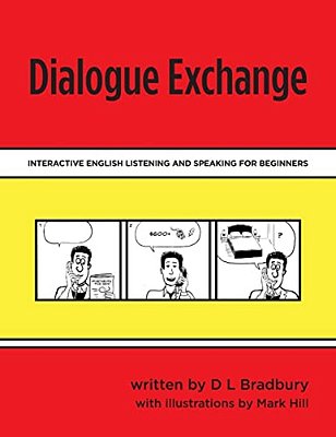 Dialogue Exchange: Interactive English Listening And Speaking For Beginners-..