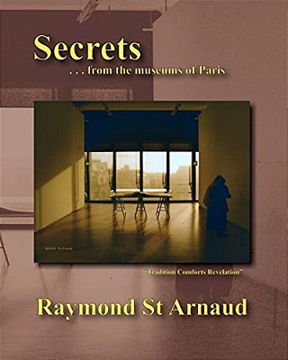 Secrets... From The Museums Of Paris-..