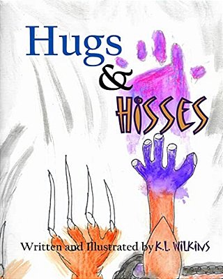 Hugs And Hisses-..