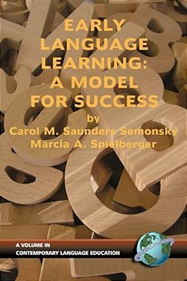 Early Language Learning: A Model For Success (Pb)-..