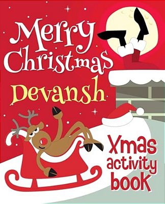 Merry Christmas Devansh - Xmas Activity Book: (Personalized Children's Activity Book)-..