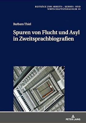Spuren Von Flucht Und Asyl In Zweitsprachbiografien-..