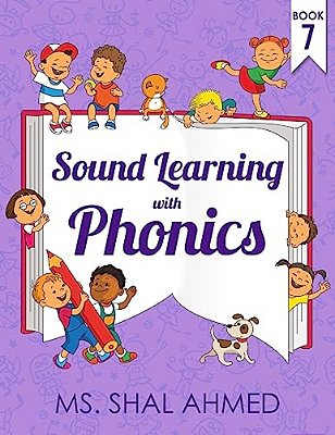 Sound Learning With Phonics: Book 7-..