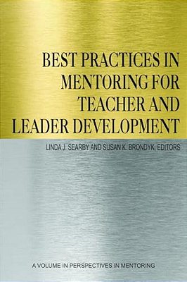 Best Practices In Mentoring For Teacher And Leader Development-..