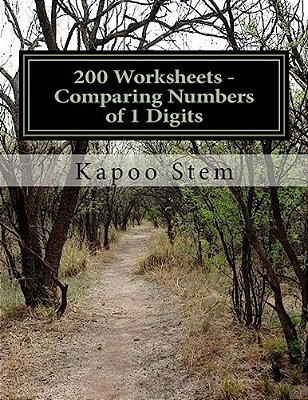 200 Worksheets - Comparing Numbers Of 1 Digits: Math Practice Workbook-..