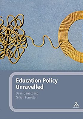 Education Policy Unravelled-..