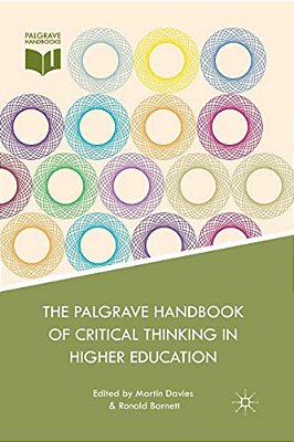 The Palgrave Handbook Of Critical Thinking In Higher Education-..