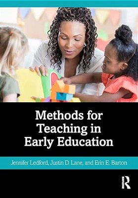 Methods For Teaching In Early Education-..