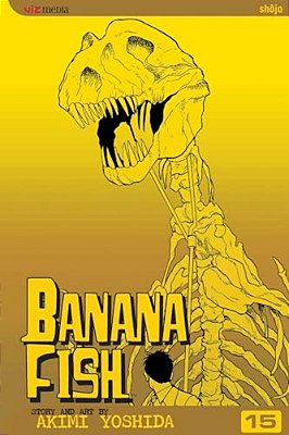 Banana Fish, Vol. 15-..