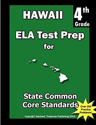 Hawaii 4Th Grade Ela Test Prep: Common Core Learning Standards-..