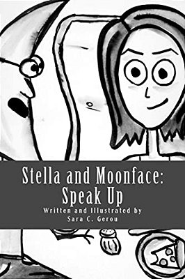 Stella And Moonface: Speak Up-..