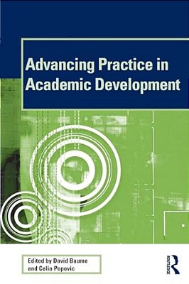 Advancing Practice In Academic Development-..