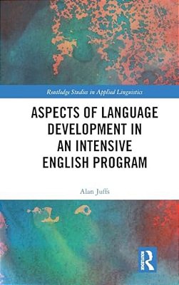 Aspects Of Language Development In An Intensive English Program-..