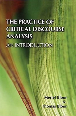 The Practice Of Critical Discourse Analysis: An Introduction-..