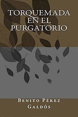Torquemada En El Purgatorio-..