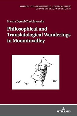 Philosophical And Translatological Wanderings In Moominvalley-..