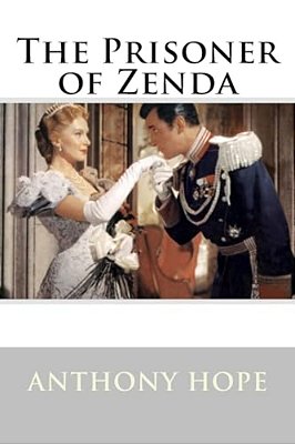 The Prisoner Of Zenda Anthony Hope-..