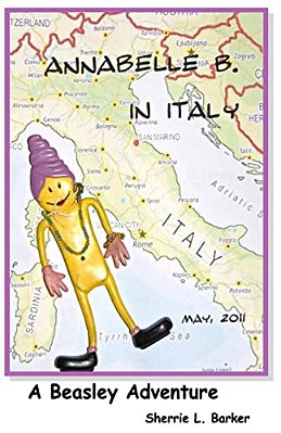 Annabelle B In Italy: A Beasley Adventure-..