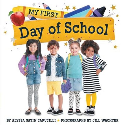 My First Day Of School-..
