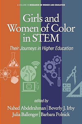 Girls And Women Of Color In Stem: Their Journeys In Higher Education-..