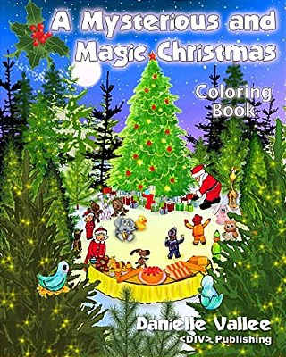 A Mysterious And Magic Christmas - Coloring Book-..