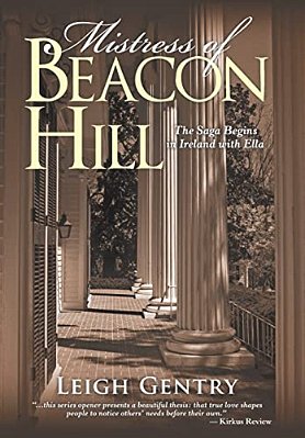 Mistress Of Beacon Hill: The Saga Begins In Ireland With Ella-..