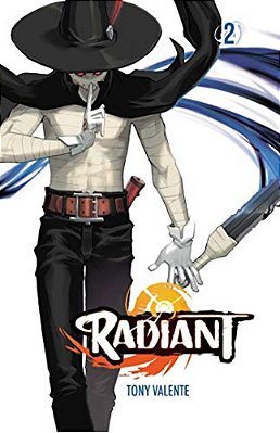 Radiant, Vol. 2-..