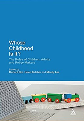 Whose Childhood Is It?-..