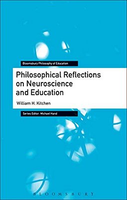 Philosophical Reflections On Neuroscience And Education-..