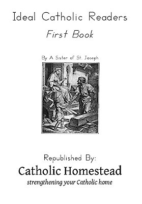 Ideal Catholic Readers, Book One-..