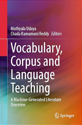 Vocabulary, Corpus And Language Teaching: A Machine-Generated Literature Overview-..