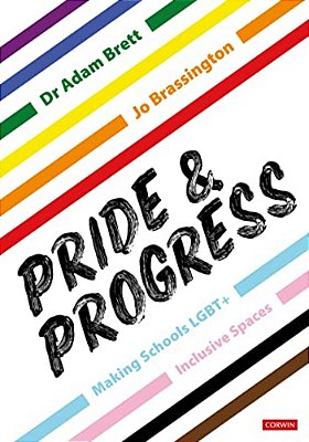 Pride And Progress: Making Schools Lgbt+ Inclusive Spaces-..