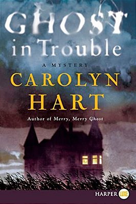 Ghost In Trouble: A Mystery-..