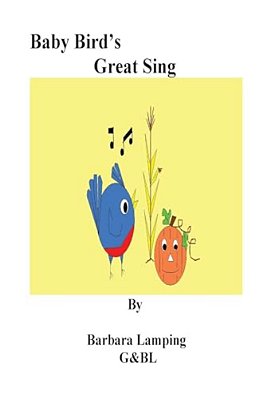 Baby Bird's Great Sing-..