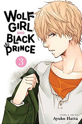Wolf Girl And Black Prince, Vol. 3-..