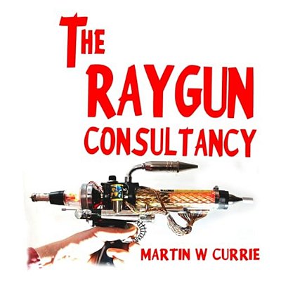 The Raygun Consultancy: Worried About Ray Guns, No? I'm The Reason. -..