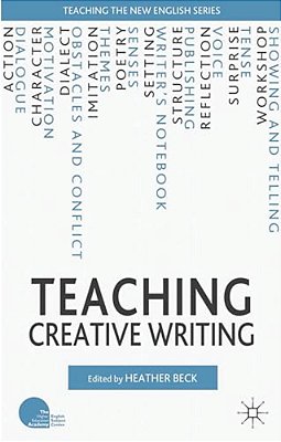 Teaching Creative Writing-..