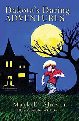 Dakota's Daring Adventures-..