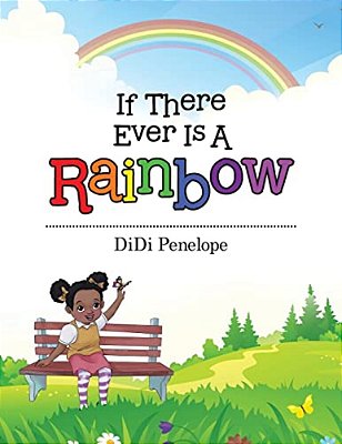 If There Ever Is A Rainbow-..