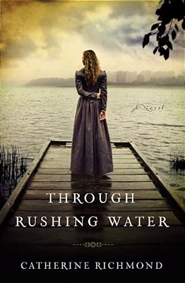 The Through Rushing Water-..