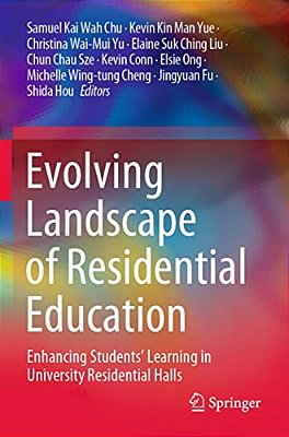 Evolving Landscape Of Residential Education: Enhancing Students' Learning In University Residential Halls-..