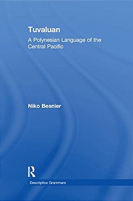 Tuvaluan: A Polynesian Language Of The Central Pacific. -..