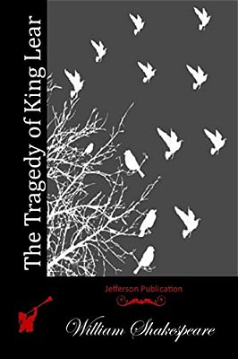 The Tragedy Of King Lear-..