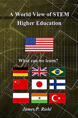 A World View Of Stem Higher Education: What Can The US Learn?-..